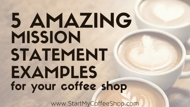 business plan coffee shop mission