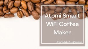 Top 8 Best WiFi Coffee Makers
