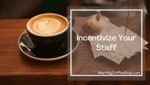 How to Train Your Cafe Staff to Upsell
