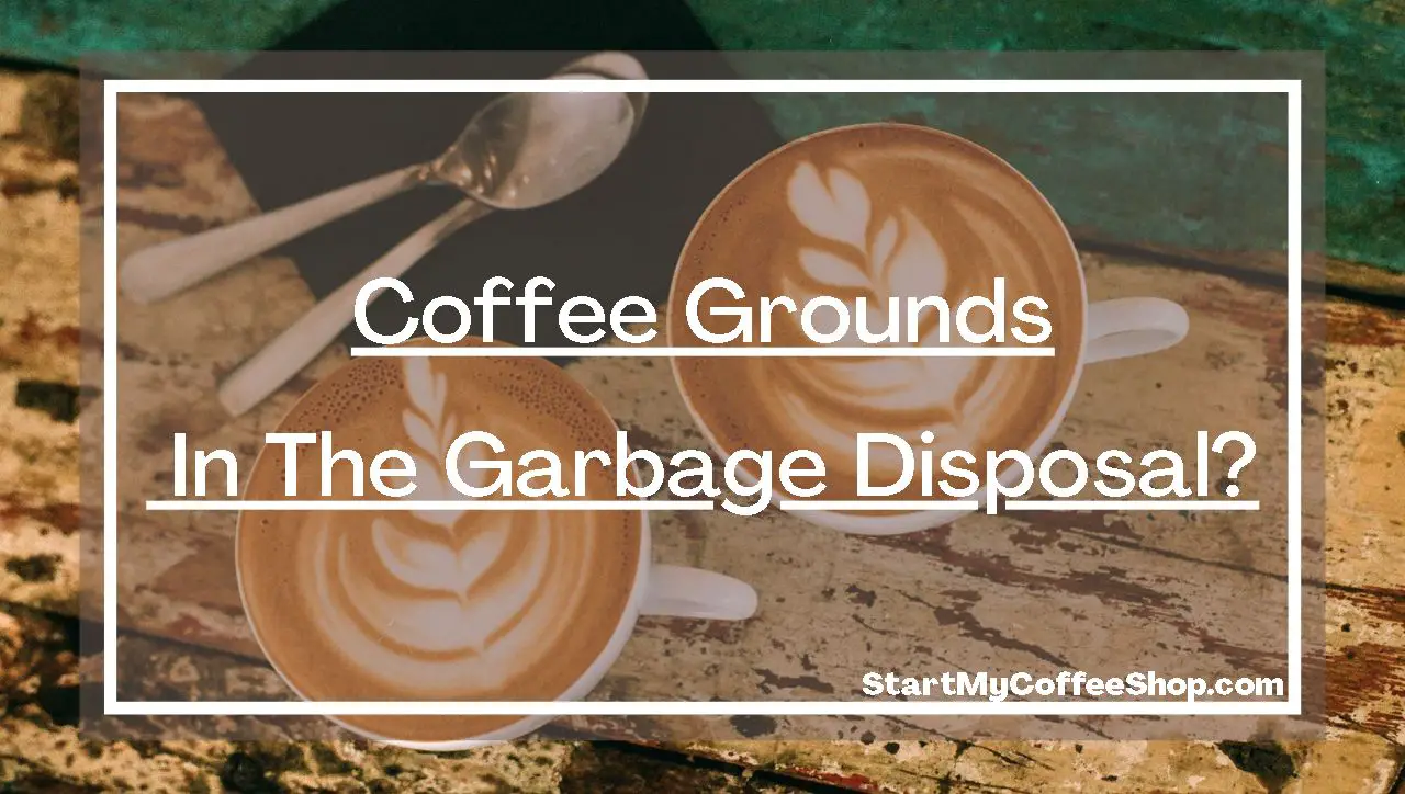 Coffee Grounds In The Garbage Disposal?
