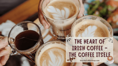 A Taste of Ireland: How to Create the Perfect Irish Coffee