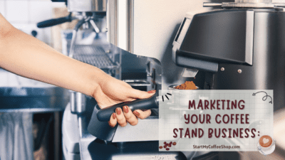 How to Launch a Coffee Stand Business: Start Your Day Right