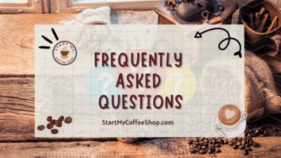 Startup Business Cost for a Coffee Shop: Assessing the Startup Expenses for Your Coffee Shop