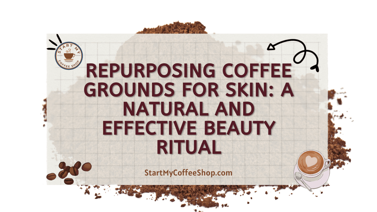 Understanding the Benefits of Coffee Grounds